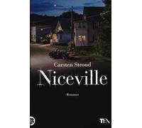 Niceville. Ediz. illustrata