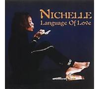Nichelle - Language of Love
