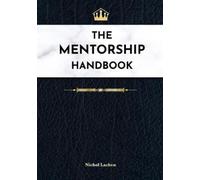 Nichol Lachen The Mentor Handbook (Tascabile)