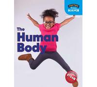 Nichola Tyrell Foxton Primary Science: The Human Body (Lower KS2 Sci (Tascabile)