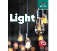 Nichola Tyrrell Foxton Primary Science: Light (Lower KS2 Science) (Tascabile)