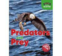 Nichola Tyrrell Foxton Primary Science: Predators and Prey (Lower KS (Tascabile)