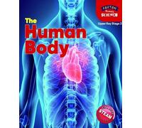 Nichola Tyrrell Foxton Primary Science: The Human Body (Upper KS2 Sc (Tascabile)