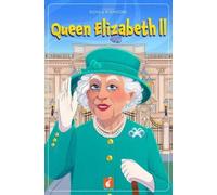 Nichola Tyrrell Queen Elizabeth II (Tascabile) Foxton's Icons & Innovators