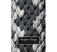 Nicholaj de Mattos Frisvold Serpent Songs (Tascabile)