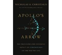 Nicholas A. Christakis Apollo's Arrow (Copertina rigida)
