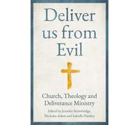 Jennifer Strawbridge Nicholas Adams Isabelle Haml Deliver us from Ev (Tascabile)