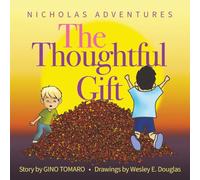 Nicholas Adventures: The Thoughtful Gift