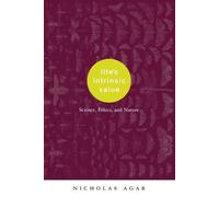 Nicholas Agar Life's Intrinsic Value (Tascabile)