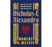 Robert K. Massie Nicholas and Alexandra (Copertina rigida)