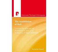 Nicholas Ansell The Annihilation of Hell (Tascabile)