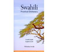Nicholas Awde Swahili-English/English-Swahili Practical Dictionary (Tascabile)