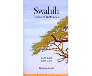 Nicholas Awde Swahili-English/English-Swahili Practical Dictionary (Tascabile)