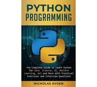 Nicholas Ayden Python Programming (Tascabile)