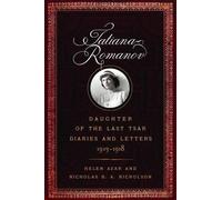 Nicholas B. A. Nicholson H Tatiana Romanov, Daughter of the (Copertina rigida)