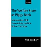 Nicholas Barr The Welfare State as Piggy Bank (Copertina rigida)