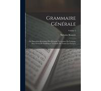 Nicholas Beauzée Grammaire Générale (Tascabile)
