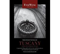 Nicholas Belfrage Finest Wines of Tuscany and Central Italy (Tascabile)