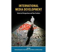 Nicholas Benequista International Media Development (Tascabile)