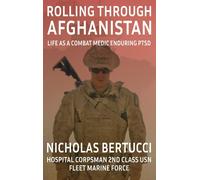 Nicholas Bertucci Rolling Through Afghanistan (Copertina rigida)
