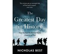 Nicholas Best The Greatest Day in History (Tascabile)