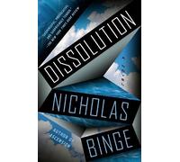 Nicholas Binge Dissolution (Tascabile)