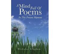 Nicholas Bingham A Mind Full Of Poems (Copertina rigida)