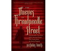 Nicholas Booth The Thieves of Threadneedle Street (Tascabile)