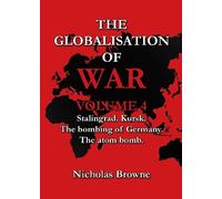 Nicholas Browne The Globalisation of War (Tascabile) Globalisation of War