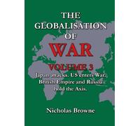 Nicholas Browne The Globalisation of War (Tascabile) Globalisation of War