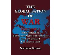 Nicholas Browne The Globalisation of War (Tascabile) Globalisation of War