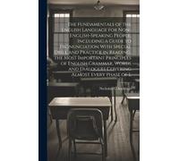 Nicholas C Andr The Fundamentals of the English Language for (Copertina rigida)