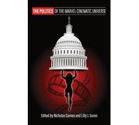 Nicholas Carnes Politics of the Marvel Cinematic Universe (Tascabile)