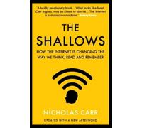 Nicholas Carr The Shallows (Tascabile)