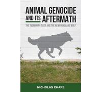 Nicholas Chare Animal Genocide and its Aftermath (Copertina rigida)