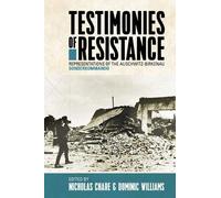 Nicholas Chare Testimonies of Resistance (Copertina rigida)