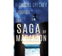 Nicholas Checker The Saga of Marathon (Tascabile) Historical Fable