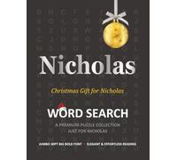 Nicholas Christmas Gift Personalized Word Search Book with Extra-Large 30pt Print for Adults and Seniors: Easy to Read Festive Present featuring Themed Puzzles for Holiday Relaxation and Stress Relief