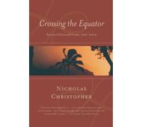Nicholas Christopher Crossing the Equator (Tascabile)
