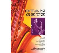 Nicholas Churchill Stan Getz (Tascabile)