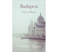 Nicholas Clapton Budapest (Tascabile) Armchair Traveller