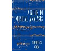 Nicholas Cook A Guide to Musical Analysis (Tascabile)