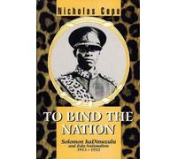 Nicholas Cope To Bind the Nation (Tascabile)