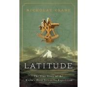 Nicholas Crane Latitude (Copertina rigida)