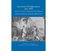 Nicholas Cronk Inventions of Enlightenment Since 1800 (Tascabile)