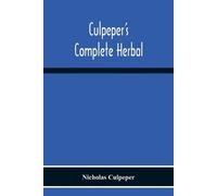 Nicholas Culpeper Culpeper'S Complete Herbal (Tascabile)