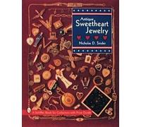 Nicholas D. Snider Antique Sweetheart Jewelry (Tascabile)