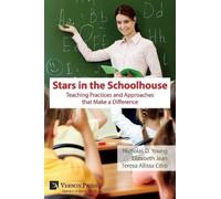 Nicholas D. You Stars in the Schoolhouse: Teaching Practices and App (Tascabile)