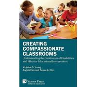 Nicholas D Young Angela C Fain Teresa a Creating Compassionate Clas (Tascabile)
