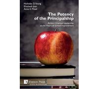 Nicholas D Young Elizabeth Jean Anne E The Potency of the Principal (Tascabile)